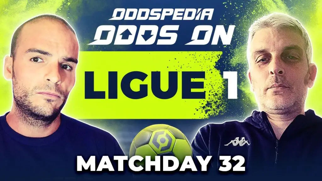 YouTube-Odds-On-Ligue-1-Matchday-32-Conseils-choix